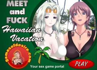 Seduce and fuck sluts in hawaii